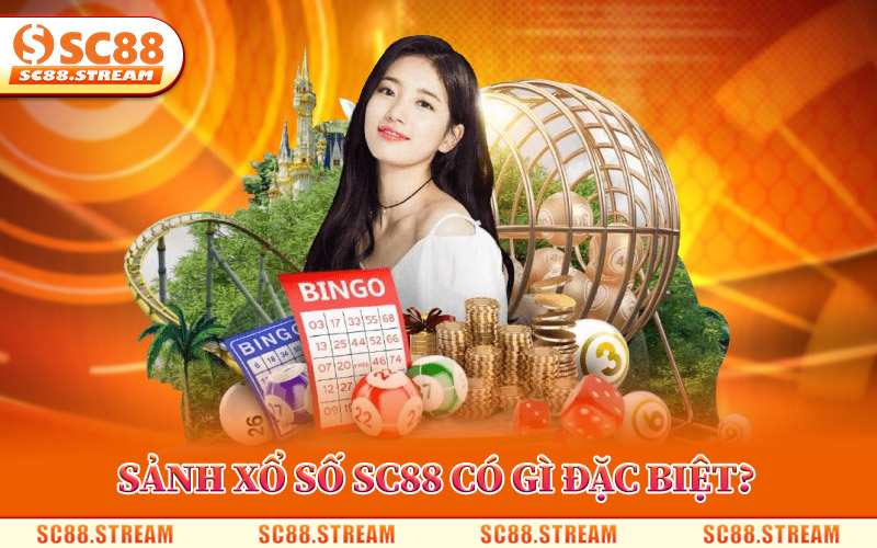 Xổ Số SC88 – Hệ Thống Lô Đề Online Trả Kết Quả Minh Bạch 1 Sảnh Xổ Số SC88 Có Gì Đặc Biệt?